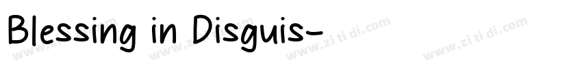 Blessing in Disguis字体转换